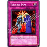 FOTB-EN050 Terrible Deal comune 1st Edition (EN) -NEAR MINT-