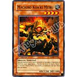 ANPR-IT018 Macigno Koa'ki Meiru comune 1a Edizione (IT) -NEAR MINT-