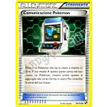 099 / 114 Comunicazione Pokemon non comune (IT) -NEAR MINT-