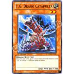 EXVC-IT019 T.G. Drago Catapulta comune 1a Edizione (IT) -NEAR MINT-