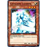YS11-IT011 Cavaliere Lucente comune 1a Edizione (IT) -NEAR MINT-