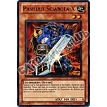 TU07-IT004 Pashuul Sciabola-X super rara (IT) -NEAR MINT-