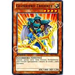YS12-IT012 Guerriero Tridente comune 1a Edizione (IT) -NEAR MINT-