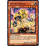 HA06-IT039 Vylon Stigma super rara 1a Edizione (IT) -NEAR MINT-