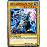 REDU-IT001 Trance lo Spadaccino Magico comune 1a Edizione (IT) -NEAR MINT-