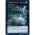 REDU-IT041 Campione Eroico - Excalibur rara ghost 1a Edizione (IT) -NEAR MINT-