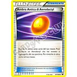 097 / 108 Ambra Antica di Aerodactyl non comune (IT) -NEAR MINT-