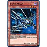 LCYW-IT144 Bowganian super rara 1a Edizione (IT) -NEAR MINT-