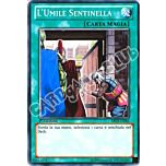ABYR-IT065 L'Umile Sentinella comune 1a Edizione (IT) -NEAR MINT-