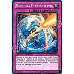CT09-IT023 Barriera Demoneterna super rara Edizione Limitata (IT) -NEAR MINT-