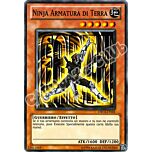 ORCS-IT016 Ninja Armatura di Terra comune Unlimited (IT) -NEAR MINT-