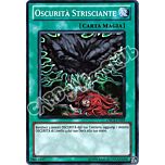 ORCS-IT059 Oscurita' Strisciante super rara Unlimited (IT) -NEAR MINT-
