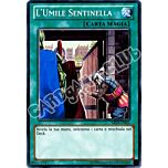 ABYR-IT065 L'Umile Sentinella comune Unlimited (IT) -NEAR MINT-