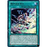 JOTL-IT088 Replica Xyz ultra rara 1a Edizione (IT) -NEAR MINT-