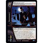 MAV-219 Mortician non comune -NEAR MINT-