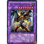 DP06-EN011 Evil Hero Wild Cyclone ultra rara 1a Edizione (EN) -NEAR MINT-
