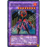 DP06-EN013 Evil Hero Malicious Fiend ultra rara 1a Edizione (EN) -NEAR MINT-