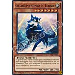 SECE-IT036 Cielolupo Rombo di Tuono super rara 1a edizione (IT) -NEAR MINT-