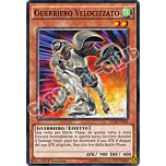 LC5D-IT003 Guerriero Velocizzato comune 1a Edizione (IT) -NEAR MINT-