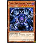 SR01-IT004 Caius il Monarca dell'Ombra comune 1a Edizione (IT) -NEAR MINT-