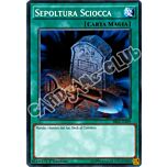 SR02-IT029 Sepoltura Sciocca comune 1a Edizione (IT) -NEAR MINT-
