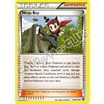 103 / 114 Ninja Boy non comune normale (EN) -NEAR MINT-