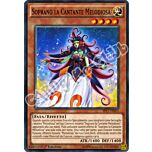 SP17-IT013 Soprano la Cantante Melodiosa comune 1a edizione (IT) -NEAR MINT-