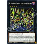 LEDD-ITC33 Re Supremo Drago Ribellione Oscura comune 1a Edizione (IT) -NEAR MINT-