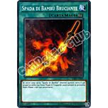 CIBR-IT066 Spada di Bambu' Bruciante comune unlimited (IT) -NEAR MINT-