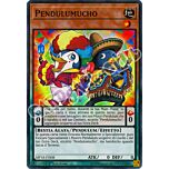 MP18-IT008 Pendulumucho super rara 1a Edizione (IT) -NEAR MINT-