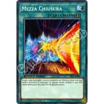 SBLS-IT043 Mezza Chiusura comune 1a Edizione (IT) -NEAR MINT-