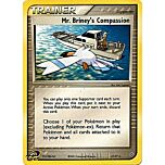 87 / 97 Mr. Briney's Compassion non comune (EN) -NEAR MINT-