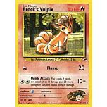 073 / 132 Brock's Vulpix comune unlimited (EN) -NEAR MINT-