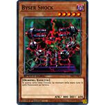 SS05-ITB12 Byser Shock comune 1a Edizione (IT) -NEAR MINT-