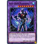 TOCH-IT045 Acid EROE Mascherato super rara 1a Edizione (IT) -NEAR MINT-