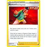 134 / 163 Mustard Stile Singolcolpo Non Comune normale (IT) -NEAR MINT-