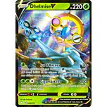 09 / 72 Dhelmise V Rara Holo V foil (IT) -NEAR MINT-