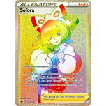 217 / 198 Sofora Rara Segreta Rainbow foil (IT) -NEAR MINT-