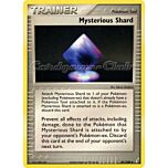 081 / 100 Mysterious Shard non comune (EN) -NEAR MINT-