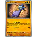 121 / 197 Glimmet Comune normale (IT) -NEAR MINT-