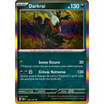 136 / 197 Darkrai Rara foil (IT) -NEAR MINT-