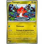 141 / 182 Tatsugiri Non Comune normale (IT) -NEAR MINT-