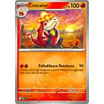 024 / 182 Crocalor Non Comune normale (IT) -NEAR MINT-