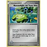 78 / 95 Nascondiglio del Team Idro non comune (IT) -NEAR MINT-