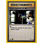091 / 111 Teletrasporto di Bill non comune unlimited (IT) -NEAR MINT-