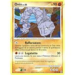069 / 100 Onix LV.25 comune (IT) -NEAR MINT-